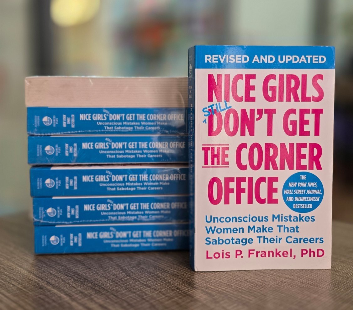 Nice Girls Don’t Get the Corner Office